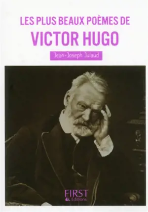Les plus beaux poèmes de Victor Hugo - Victor Hugo
