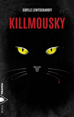 Killmousky - Sibylle Lewitscharoff