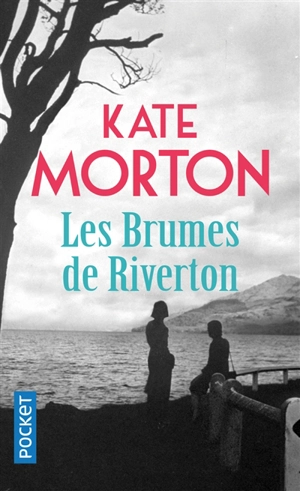 Les brumes de Riverton - Kate Morton