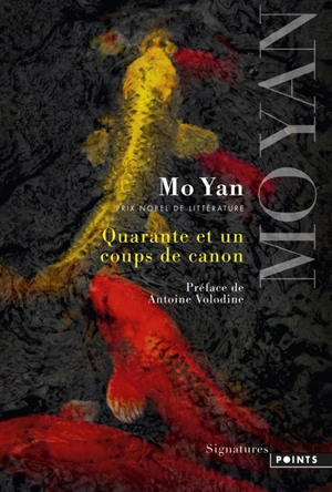 Quarante et un coups de canon - Mo Yan