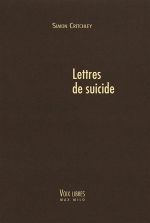 Lettres de suicide - Simon Critchley
