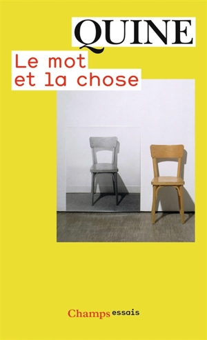 Le mot et la chose - Willard Van Orman Quine