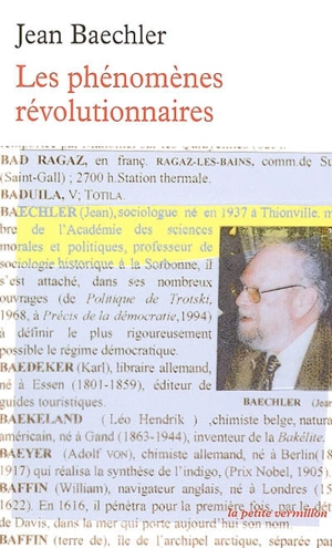 Les phénomènes révolutionnaires - Jean Baechler