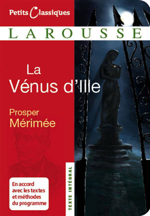 La Vénus d'Ille - Prosper Mérimée