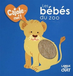 Les bébés du zoo - Maëlle Cheval