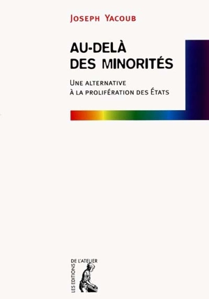 Au-delà des minorités - Joseph Yacoub