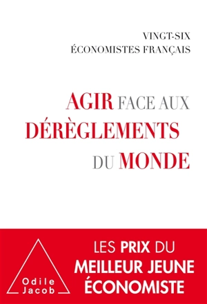 Agir face aux dérèglements du monde - Cercle des économistes (France)