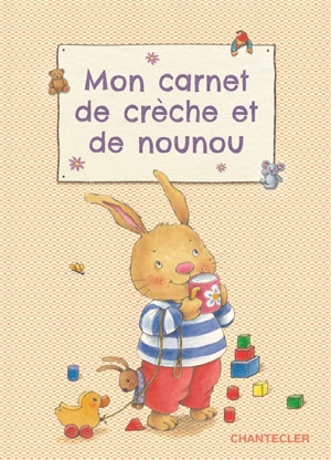 Mon carnet de crèche et de nounou