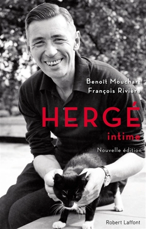 Hergé intime - Benoît Mouchart