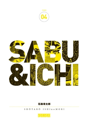 Sabu & Ichi. Vol. 4 - Shotaro Ishinomori