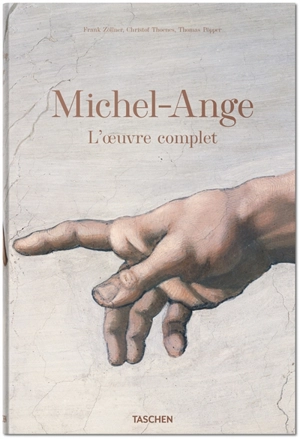 Michel-Ange : l'oeuvre complet - Frank Zöllner