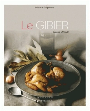 Le gibier - Eugénie Lavaud