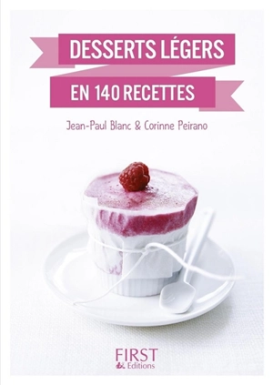 Desserts légers - Jean-Paul Blanc