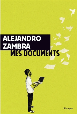 Mes documents - Alejandro Zambra