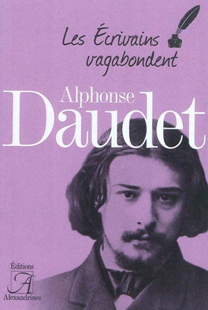 Alphonse Daudet - Anne-Sophie Dufief