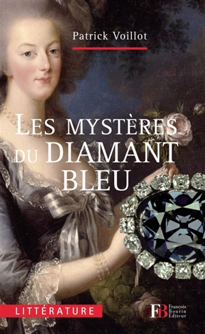 Les mystères du diamant bleu - Patrick Voillot