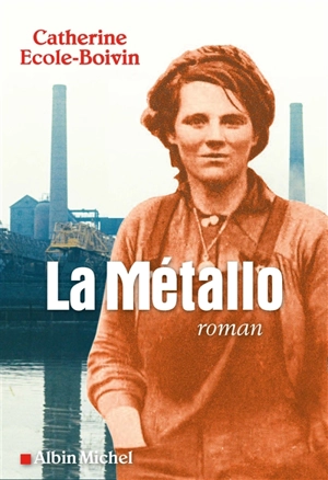 La métallo - Catherine Ecole-Boivin