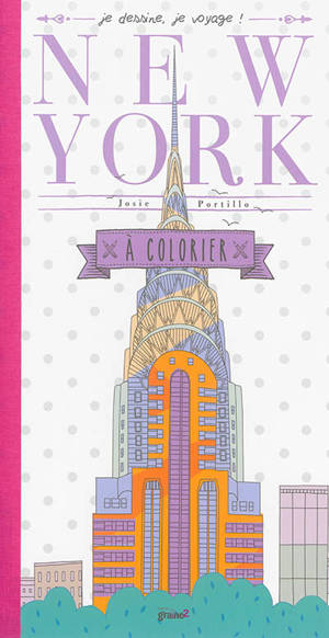 New York : à colorier - Josie Portillo