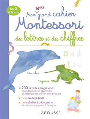 Mon très grand cahier Montessori des lettres et des chiffres - Delphine Urvoy