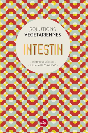 Intestin - Véronique Liégeois