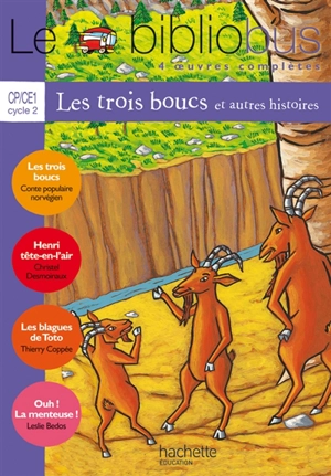 Le bibliobus CP-CE1, cycle 2 : 4 oeuvres complètes