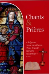 Chants et Prières (10,5 x 14,8 cm) - Collectif