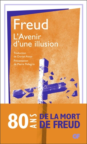 L'avenir d'une illusion - Sigmund Freud