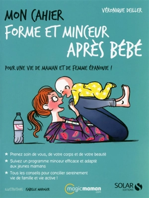 Mon cahier forme et minceur après bébé - Véronique Deiller