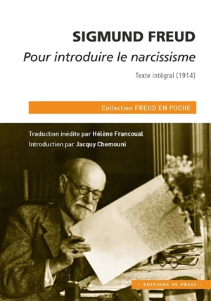 Pour introduire le narcissisme - Sigmund Freud