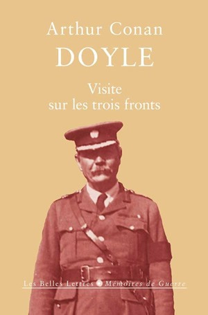 Visite sur les trois fronts : aperçu des lignes britanniques, italiennes et françaises - Arthur Conan Doyle