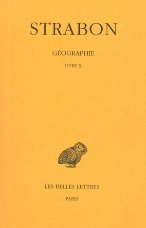 Géographie. Vol. 7. Livre X - Strabon