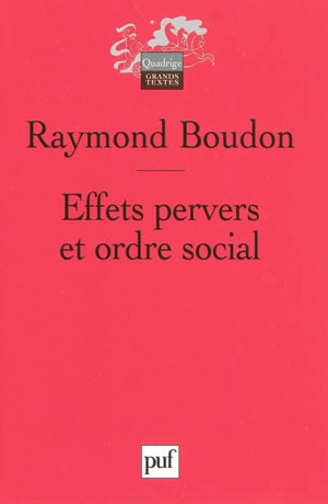 Effets pervers et ordre social - Raymond Boudon