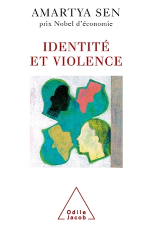 Identité et violence : l'illusion du destin - Amartya Sen