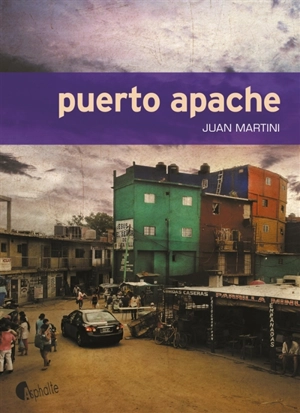 Puerto Apache - Juan Carlos Martini