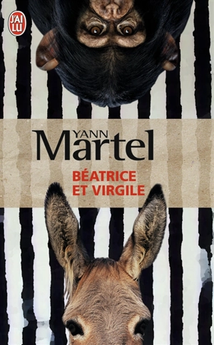 Béatrice et Virgile - Yann Martel