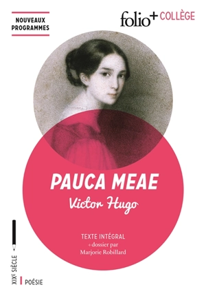 Pauca meae : texte intégral - Victor Hugo