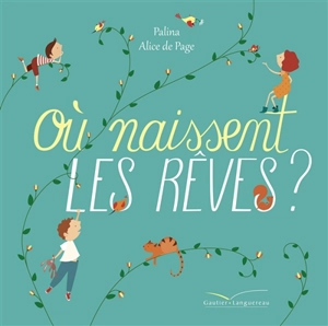 Où naissent les rêves ? - Palina