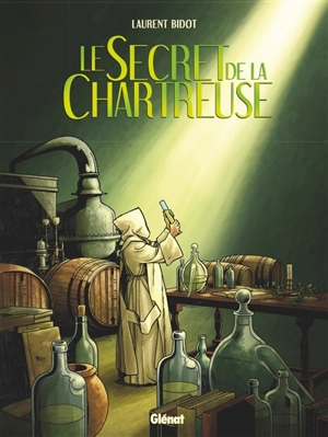 Le secret de la chartreuse - Laurent Bidot