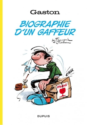 Gaston : biographie d'un gaffeur - André Franquin