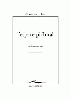 L'espace pictural - Eliane Escoubas