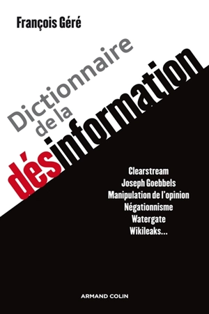 Dictionnaire de la désinformation - François Géré