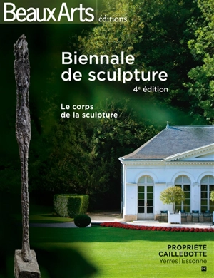 Le corps de la sculpture - Biennale de sculpture (4 ; 2016 ; Yerres, Essonne)
