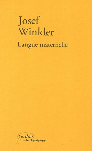 Langue maternelle - Josef Winkler