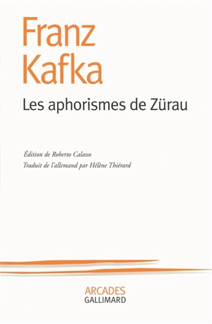 Les aphorismes de Zürau - Franz Kafka