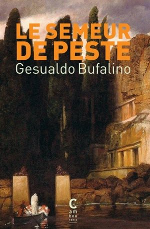 Le semeur de peste - Gesualdo Bufalino