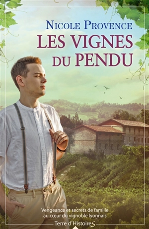 Les vignes du pendu - Nicole Provence