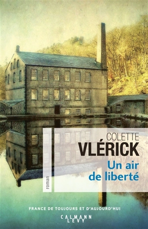 Un air de liberté - Colette Vlérick