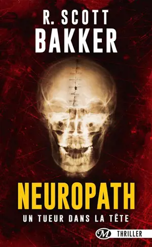 Neuropath - Scott Bakker