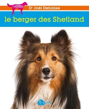 Le berger des Shetland - Joël Dehasse