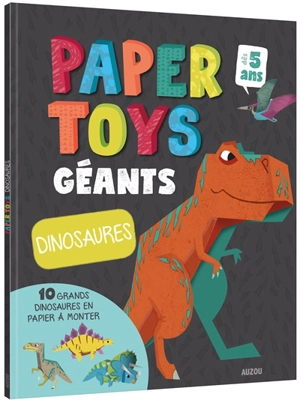 Papertoys géants : dinosaures - Jonas Le Saint